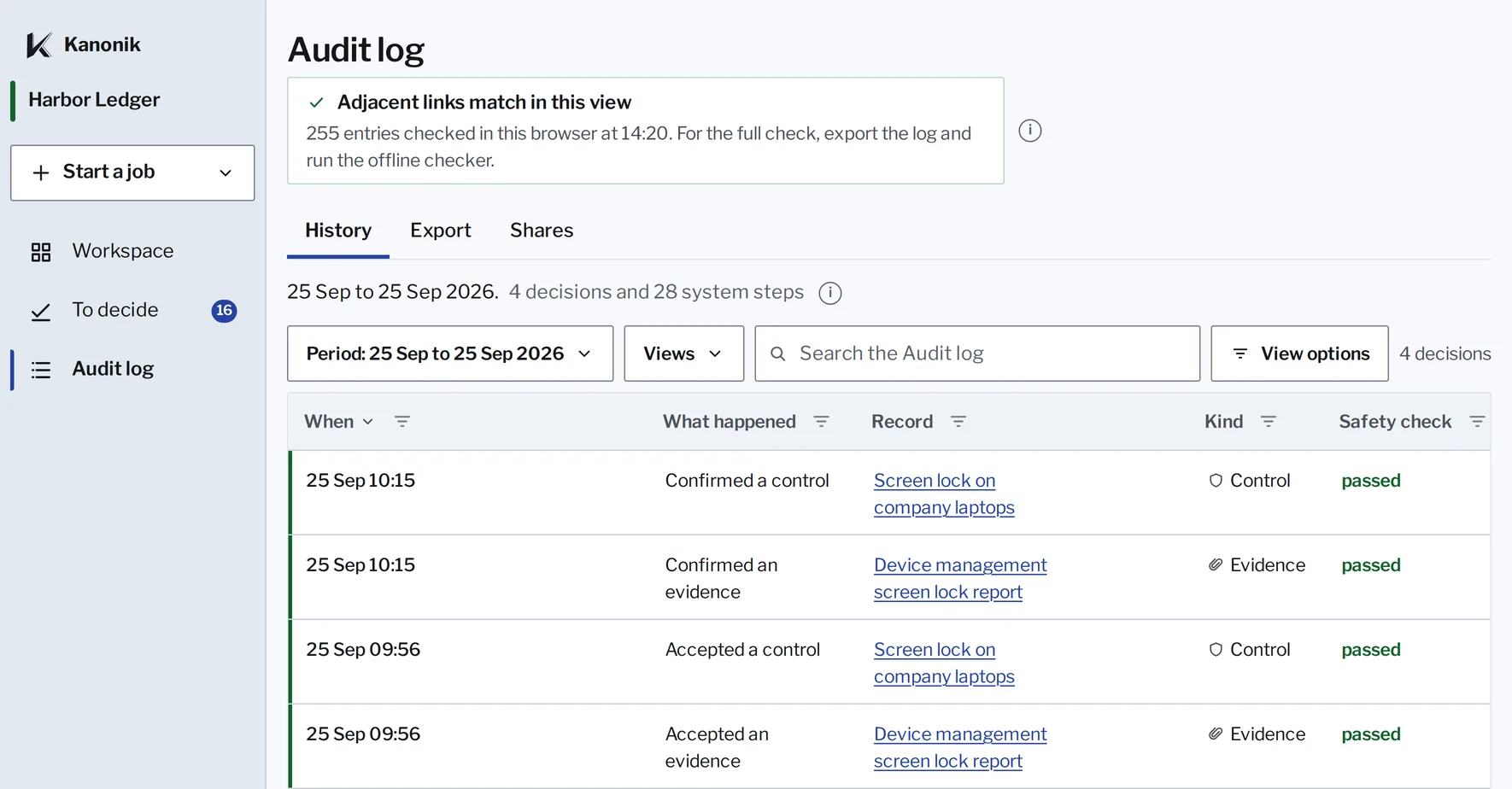 Kanonik’s Audit log for 25 Sep 2026 at Harbor Ledger, a sample company, just after Check the chain: adjacent links match, 255 entries checked in the browser. Four decisions that day, each with its record, its kind and its safety check passed.