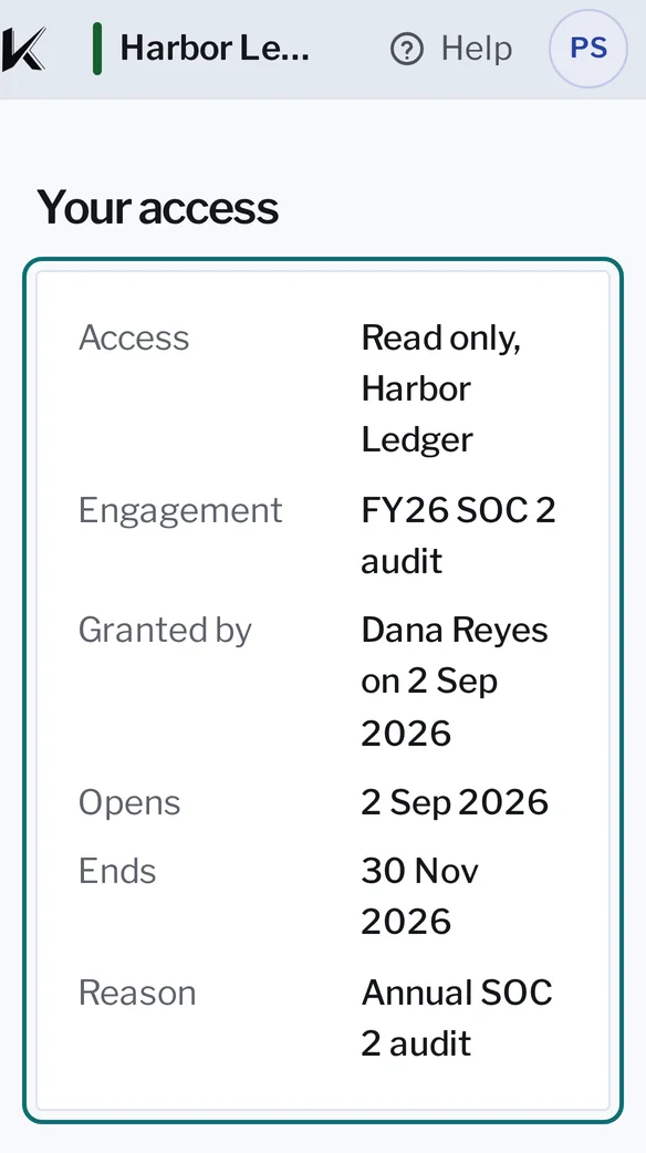 Kanonik’s Settings as an auditor, Priya Shah, sees them in Harbor Ledger’s workspace, a sample company. Your access: read only, Harbor Ledger; engagement FY26 SOC 2 audit; granted by Dana Reyes on 2 Sep 2026; opens 2 Sep 2026; ends 30 Nov 2026; reason Annual SOC 2 audit.